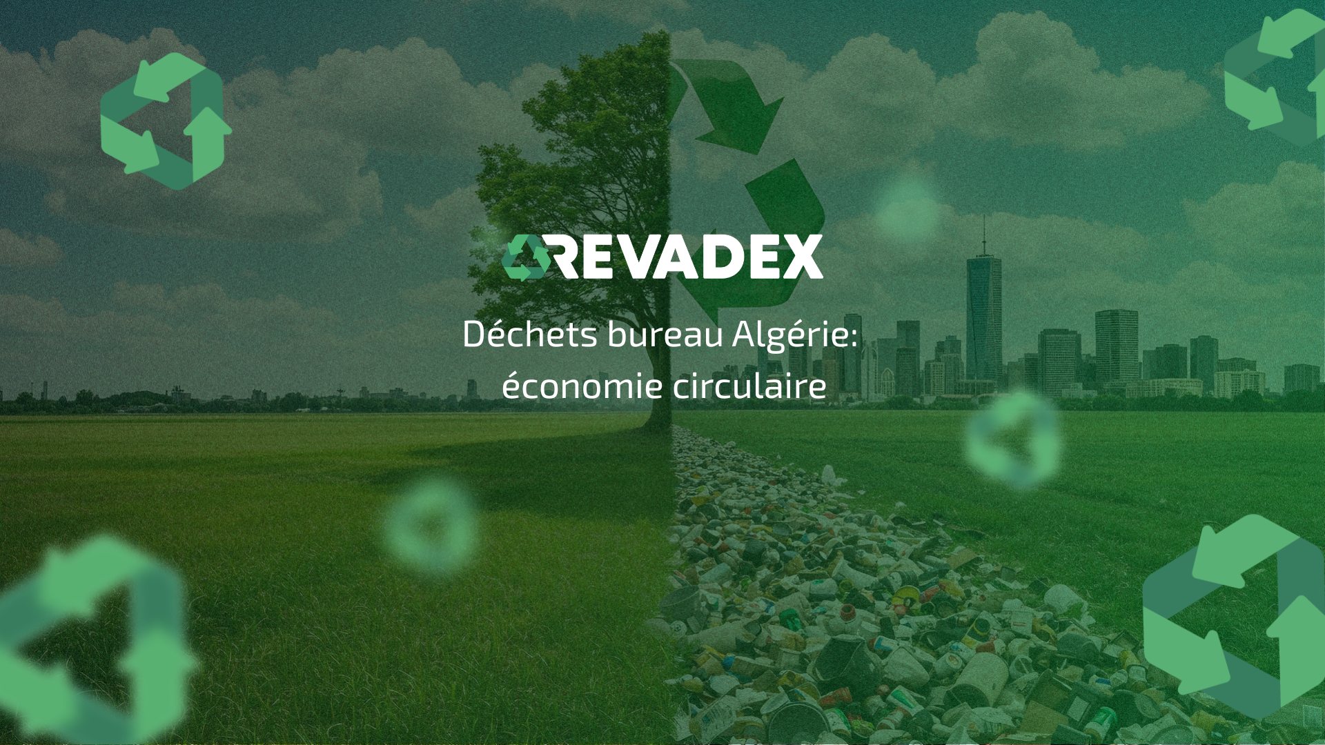 thumbnail blog : Déchets bureau Algérie: économie circulaire